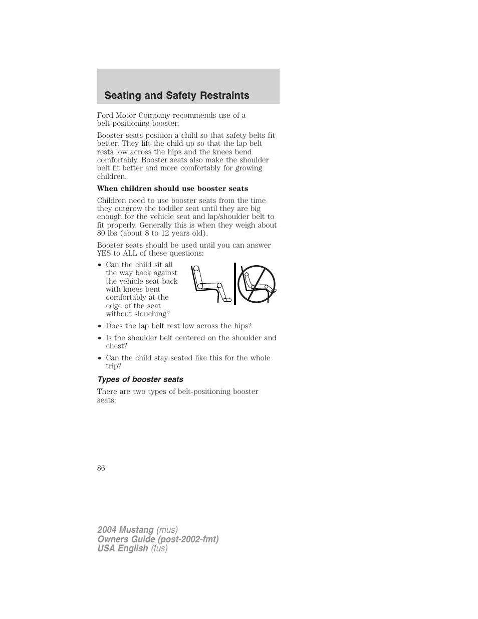 Seating and safety restraints | FORD 2004 Mustang v.1 User Manual | Page 86 / 240