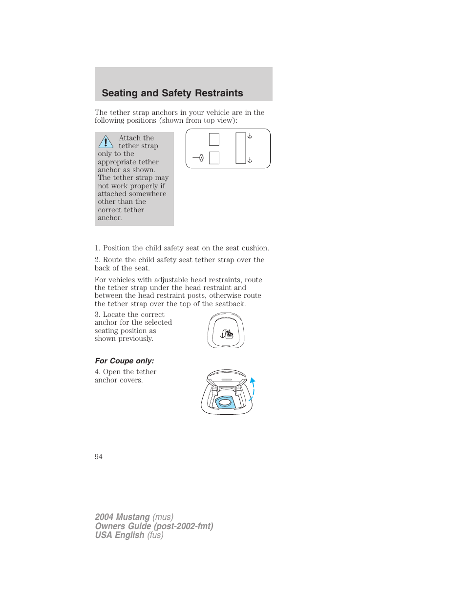 Seating and safety restraints | FORD 2004 Mustang v.1 User Manual | Page 94 / 240