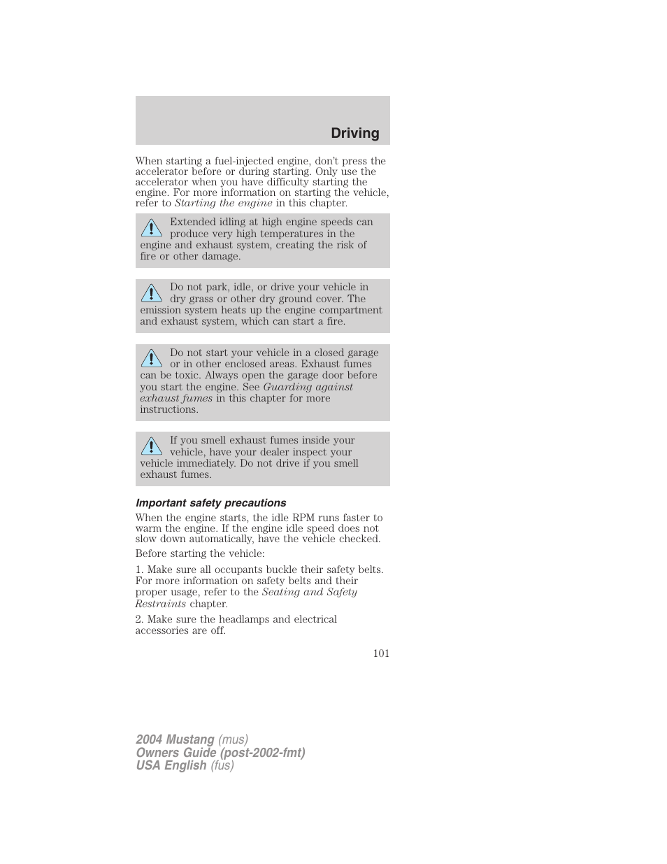 Driving | FORD 2004 Mustang v.2 User Manual | Page 101 / 240