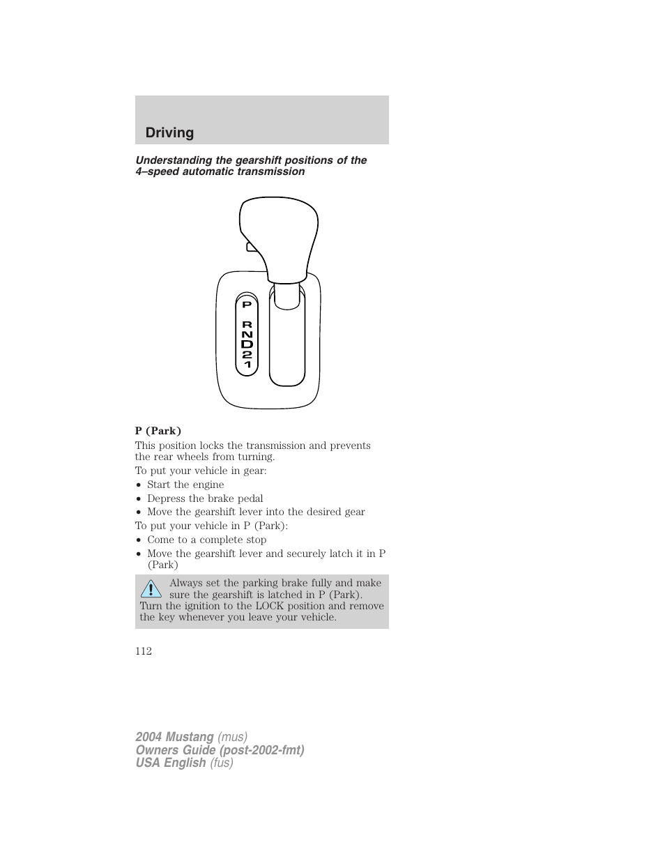 Driving | FORD 2004 Mustang v.2 User Manual | Page 112 / 240