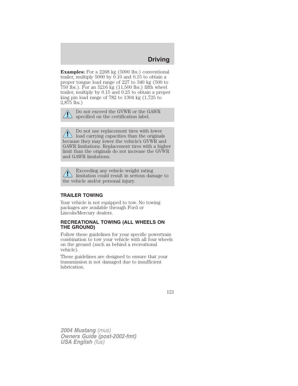 Driving | FORD 2004 Mustang v.2 User Manual | Page 121 / 240