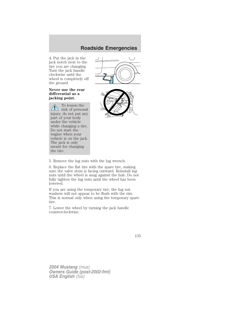 Roadside emergencies | FORD 2004 Mustang v.2 User Manual | Page 135 / 240