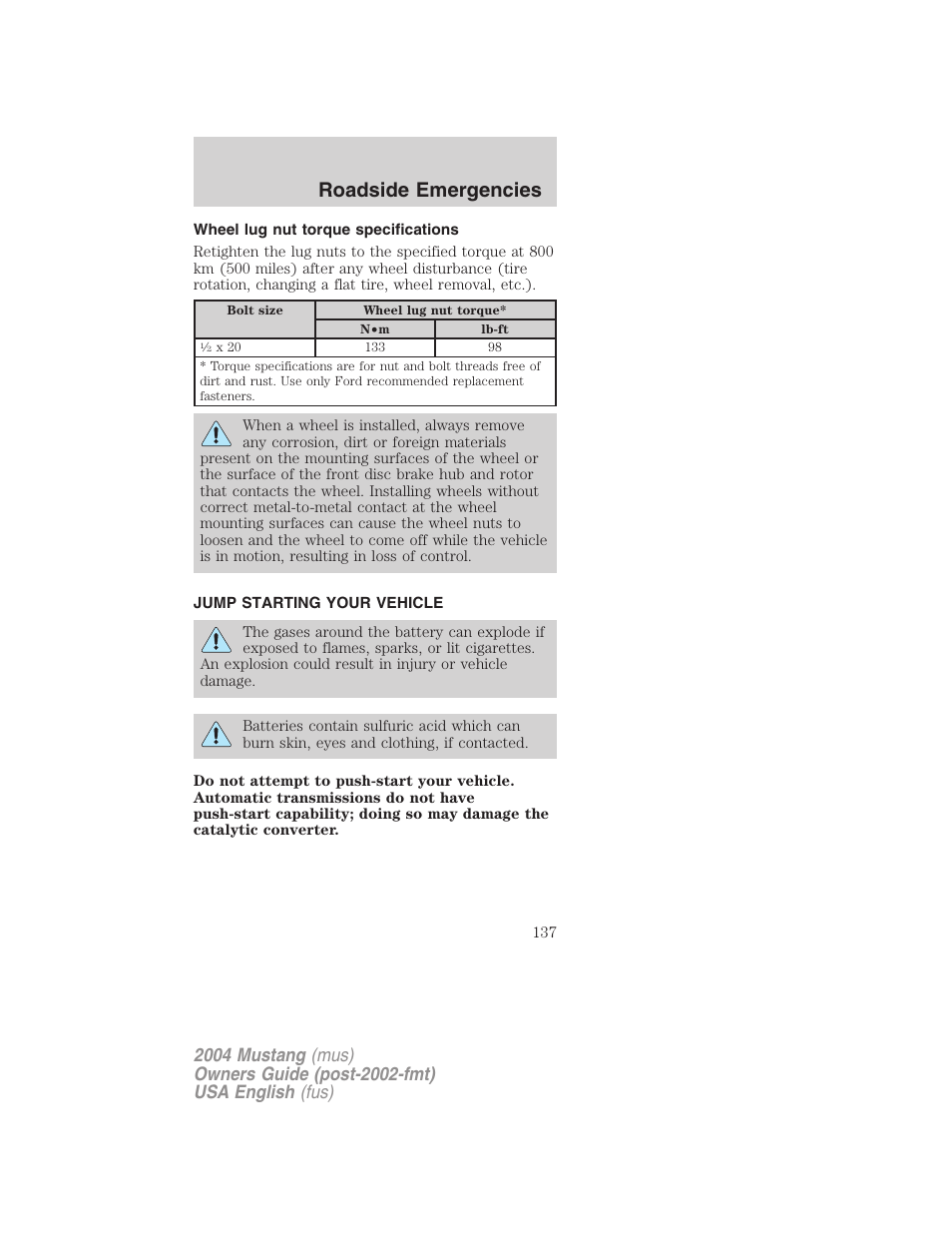 Roadside emergencies | FORD 2004 Mustang v.2 User Manual | Page 137 / 240