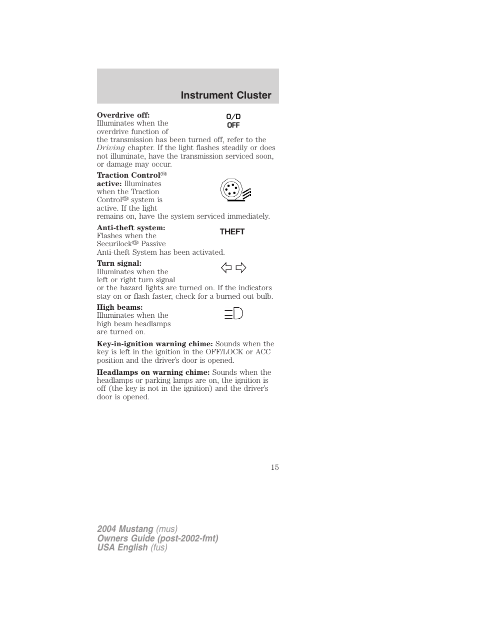 Instrument cluster | FORD 2004 Mustang v.2 User Manual | Page 15 / 240