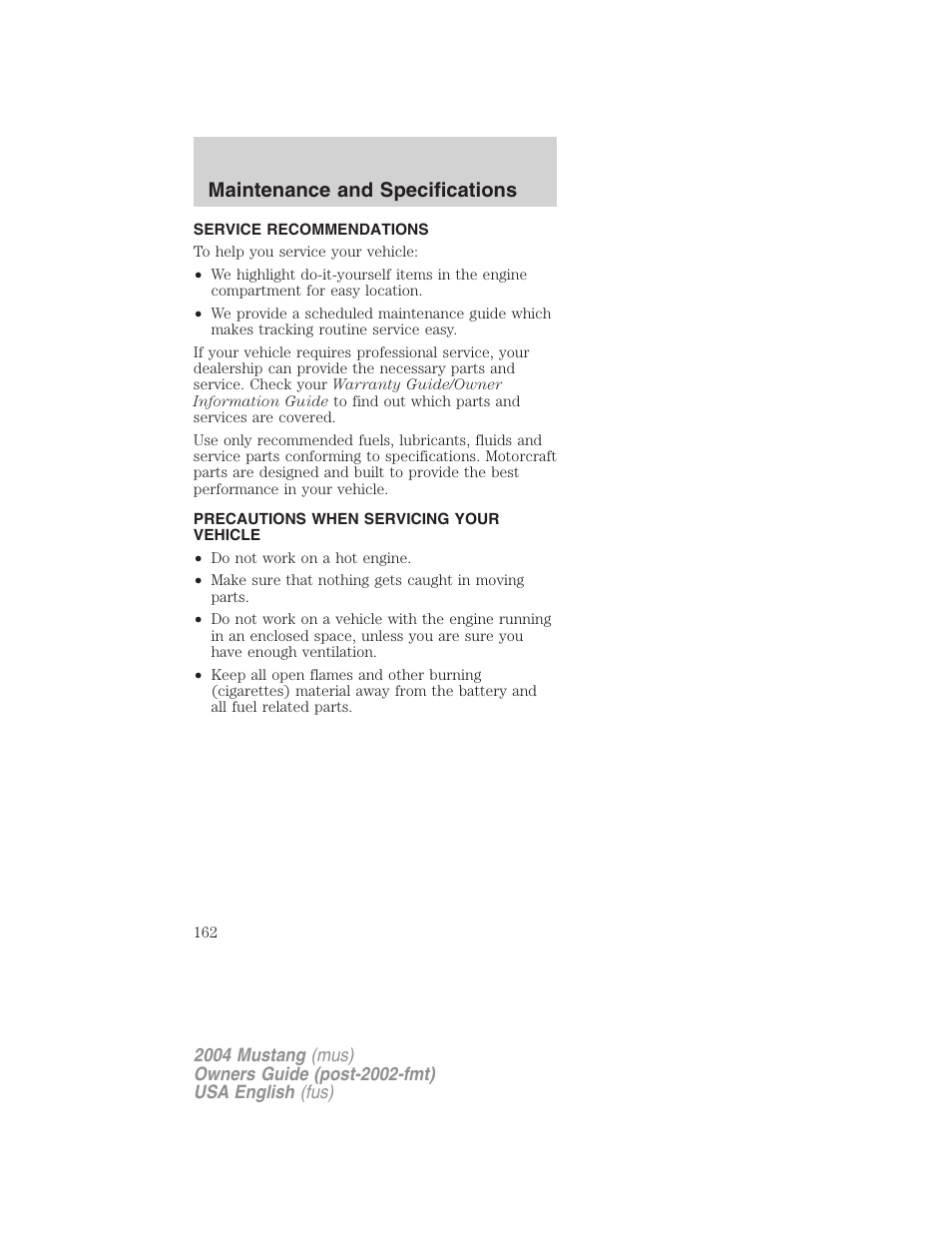 Maintenance and specifications | FORD 2004 Mustang v.2 User Manual | Page 162 / 240