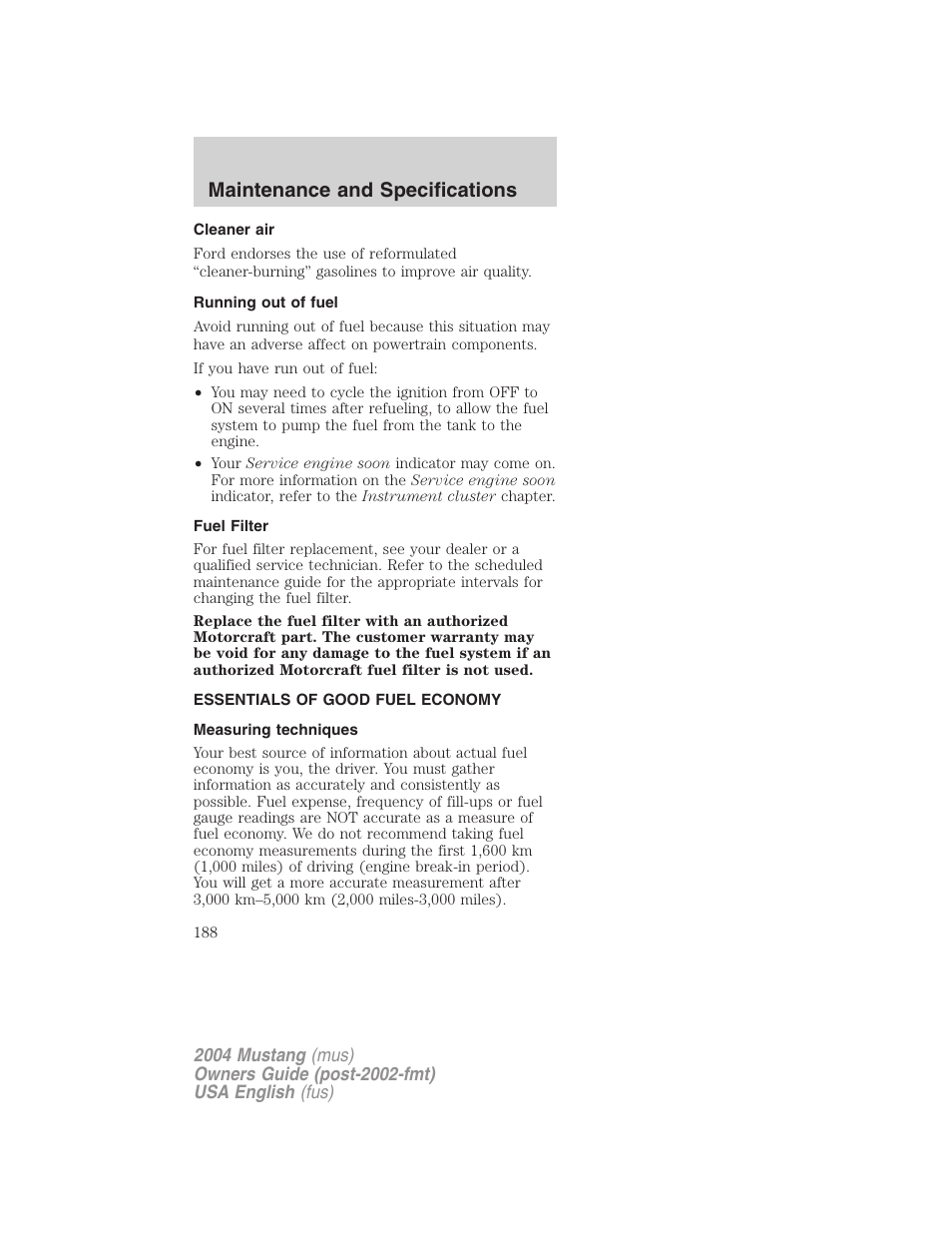 Maintenance and specifications | FORD 2004 Mustang v.2 User Manual | Page 188 / 240