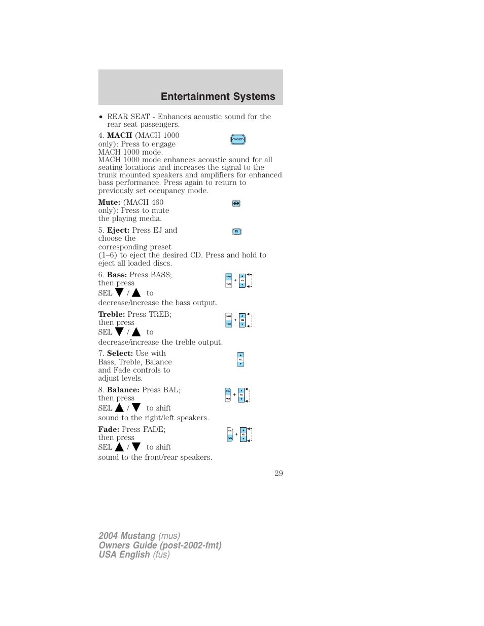 Entertainment systems | FORD 2004 Mustang v.2 User Manual | Page 29 / 240