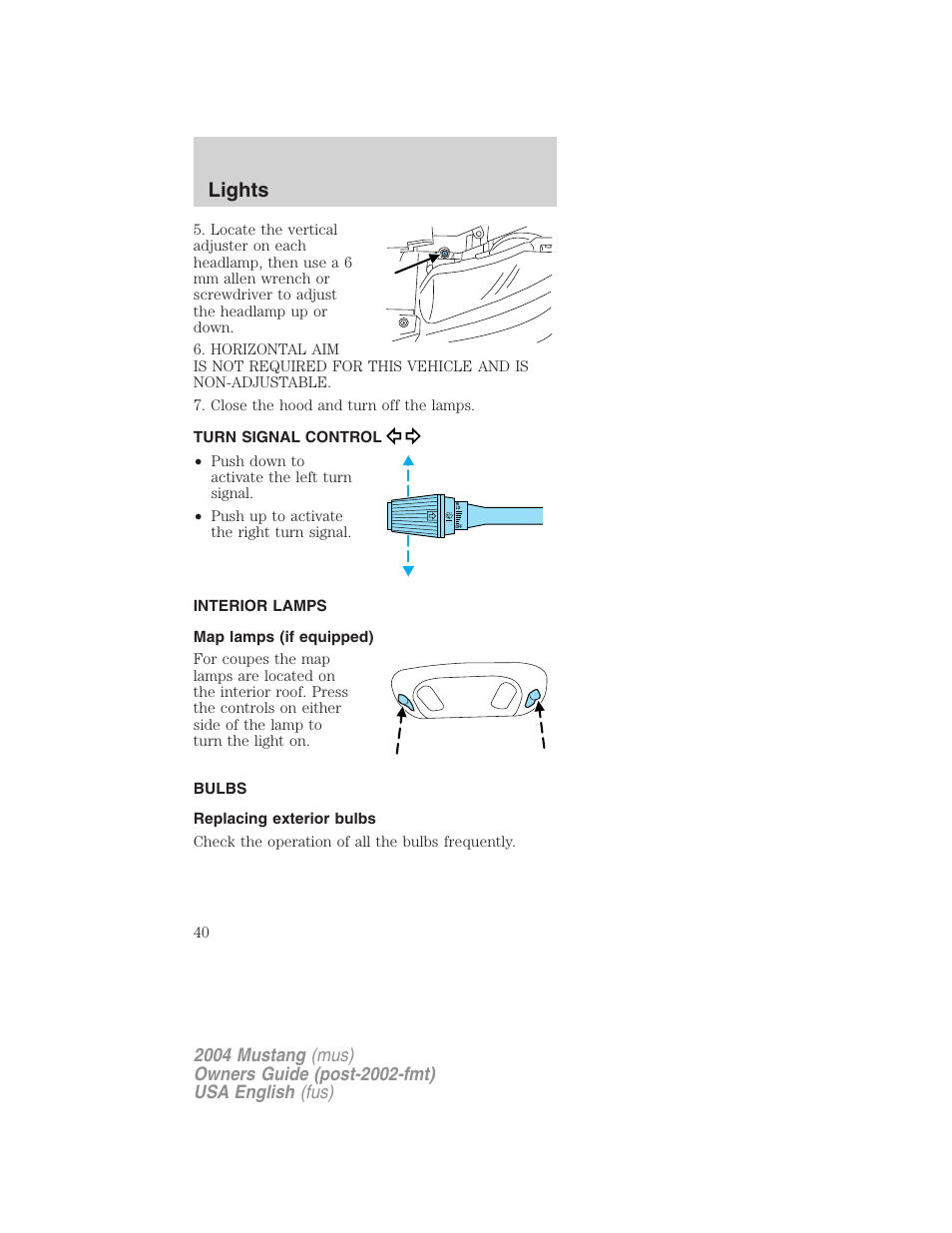 Lights | FORD 2004 Mustang v.2 User Manual | Page 40 / 240