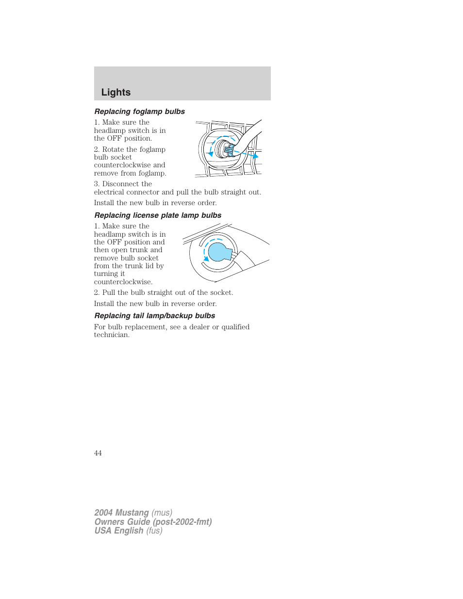 Lights | FORD 2004 Mustang v.2 User Manual | Page 44 / 240