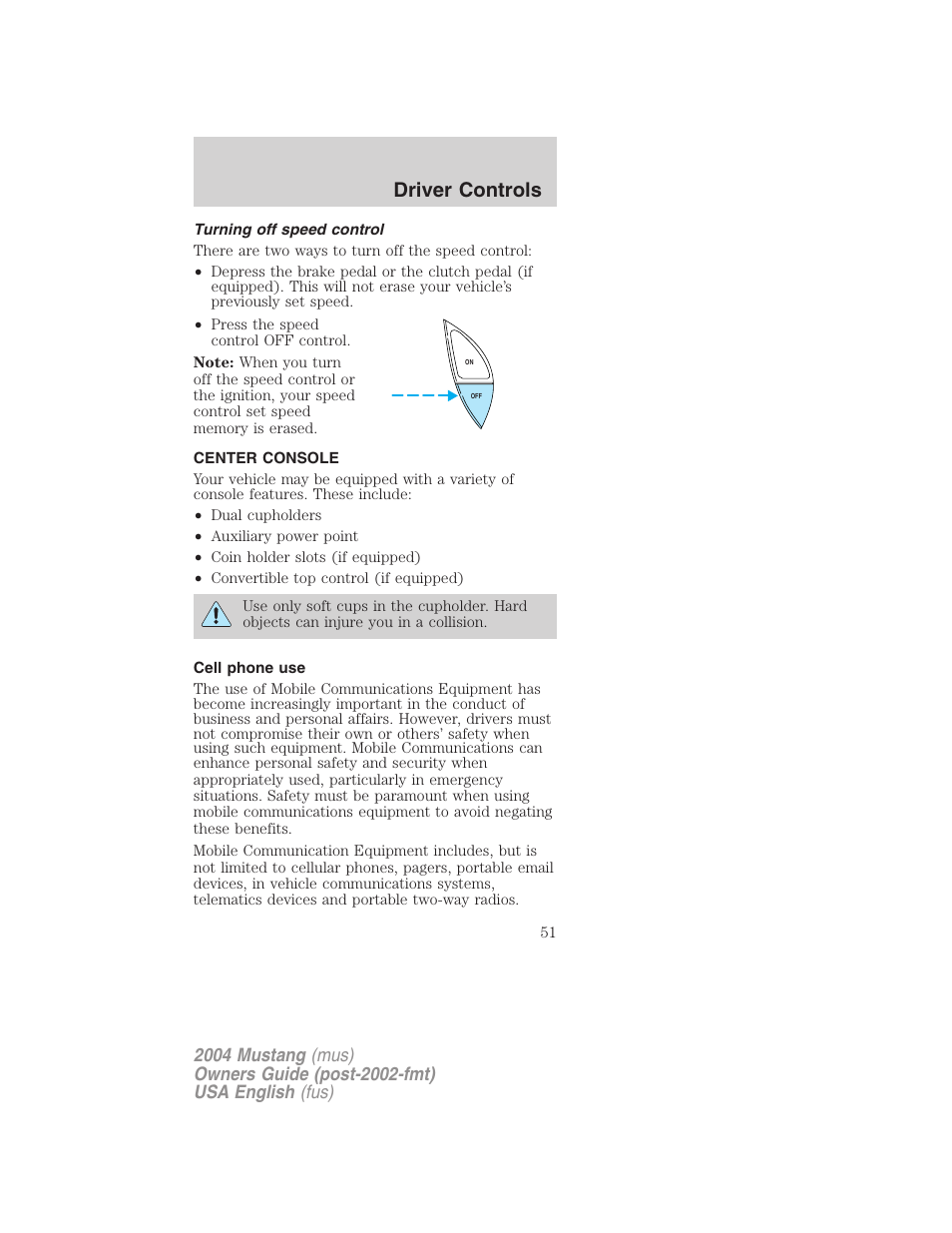 Driver controls | FORD 2004 Mustang v.2 User Manual | Page 51 / 240