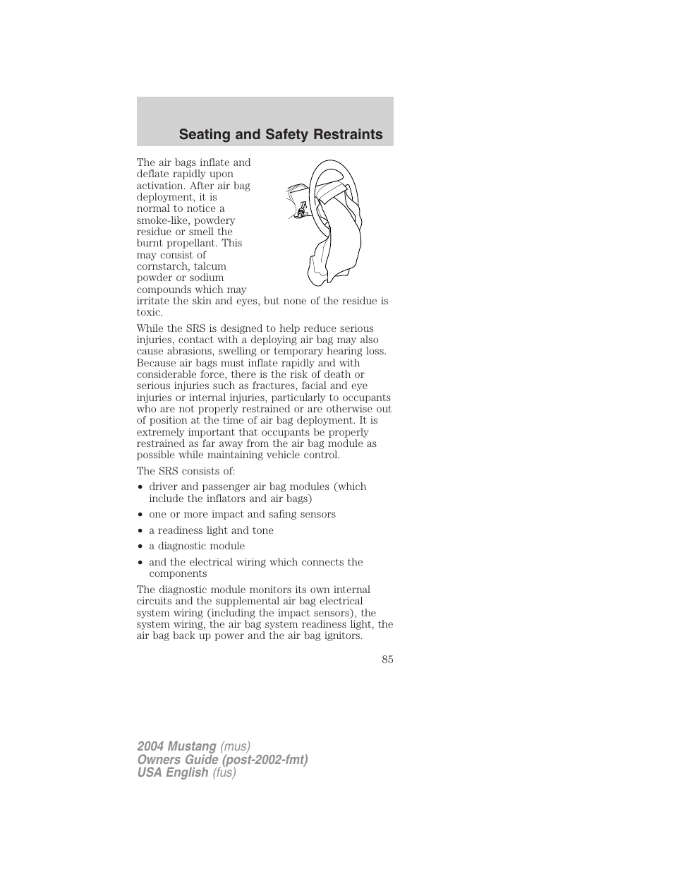 Seating and safety restraints | FORD 2004 Mustang v.2 User Manual | Page 85 / 240