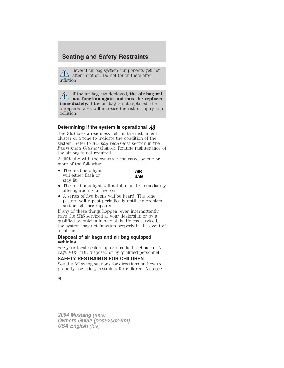 Seating and safety restraints | FORD 2004 Mustang v.2 User Manual | Page 86 / 240