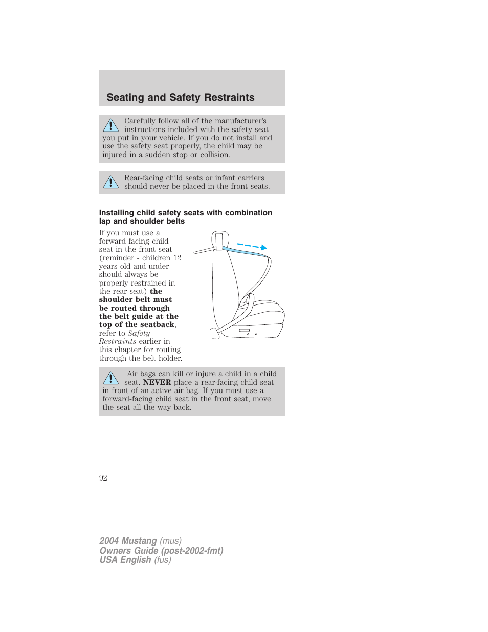 Seating and safety restraints | FORD 2004 Mustang v.2 User Manual | Page 92 / 240