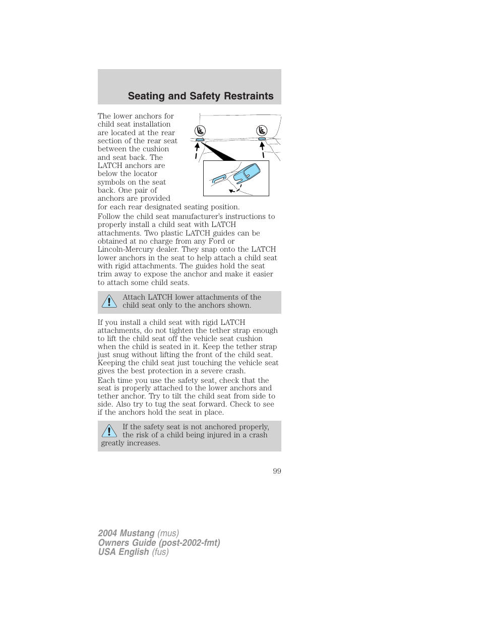 Seating and safety restraints | FORD 2004 Mustang v.2 User Manual | Page 99 / 240