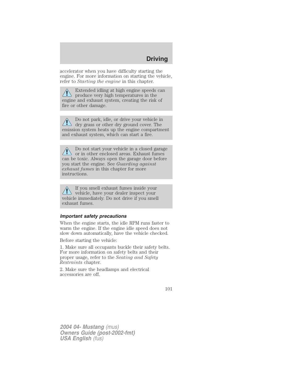 Driving | FORD 2004 Mustang v.3 User Manual | Page 101 / 240