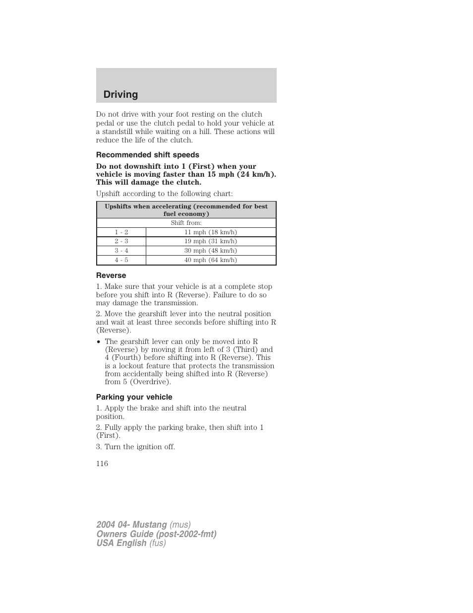 Driving | FORD 2004 Mustang v.3 User Manual | Page 116 / 240