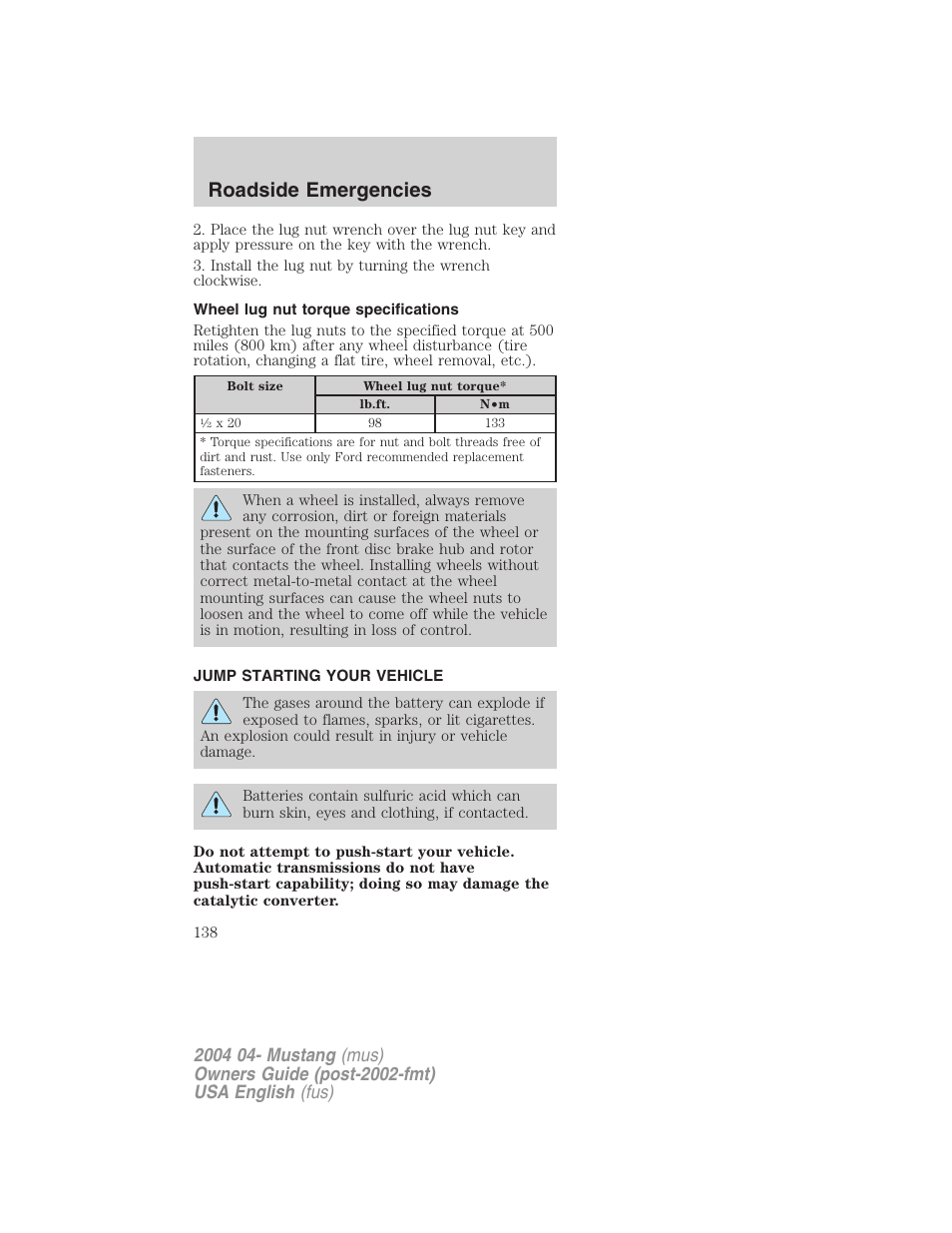 Roadside emergencies | FORD 2004 Mustang v.3 User Manual | Page 138 / 240