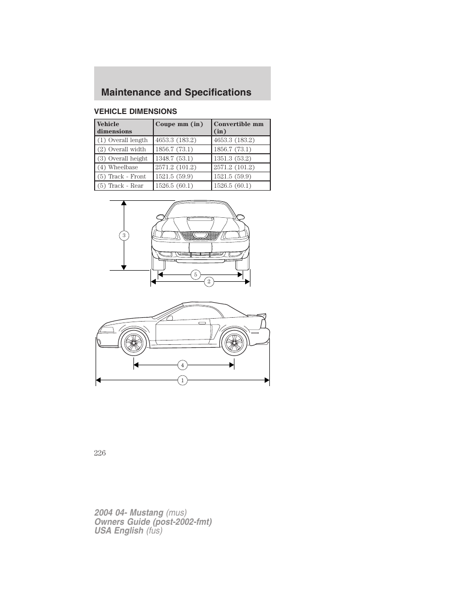 Maintenance and specifications | FORD 2004 Mustang v.3 User Manual | Page 226 / 240