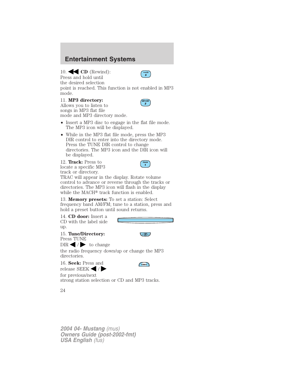 Entertainment systems | FORD 2004 Mustang v.3 User Manual | Page 24 / 240