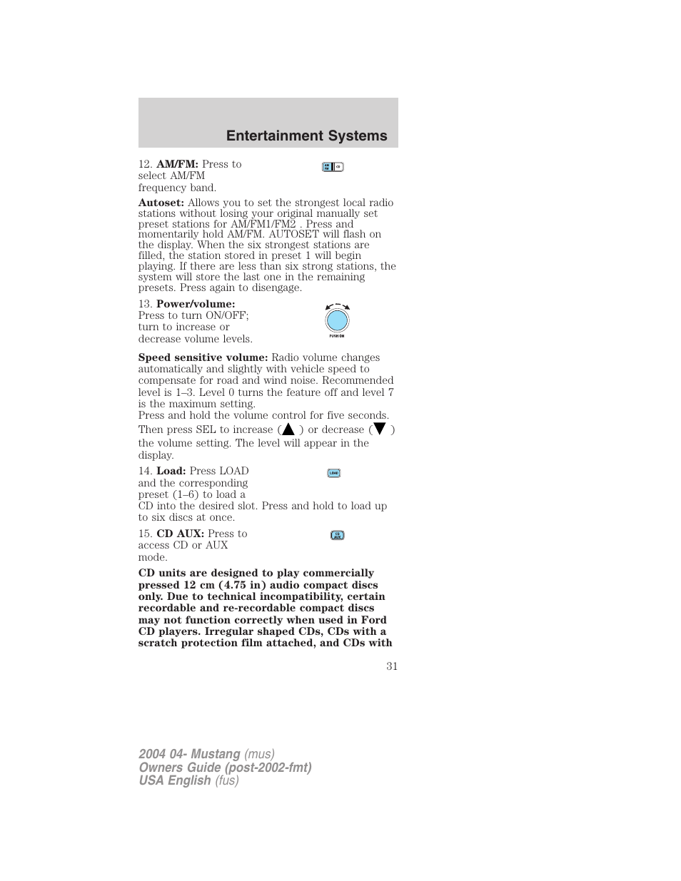 Entertainment systems | FORD 2004 Mustang v.3 User Manual | Page 31 / 240