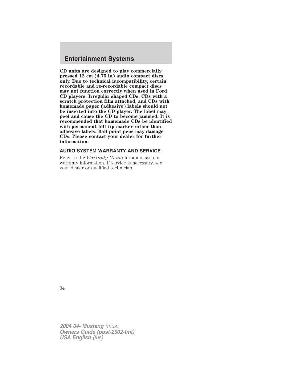 Entertainment systems | FORD 2004 Mustang v.3 User Manual | Page 34 / 240