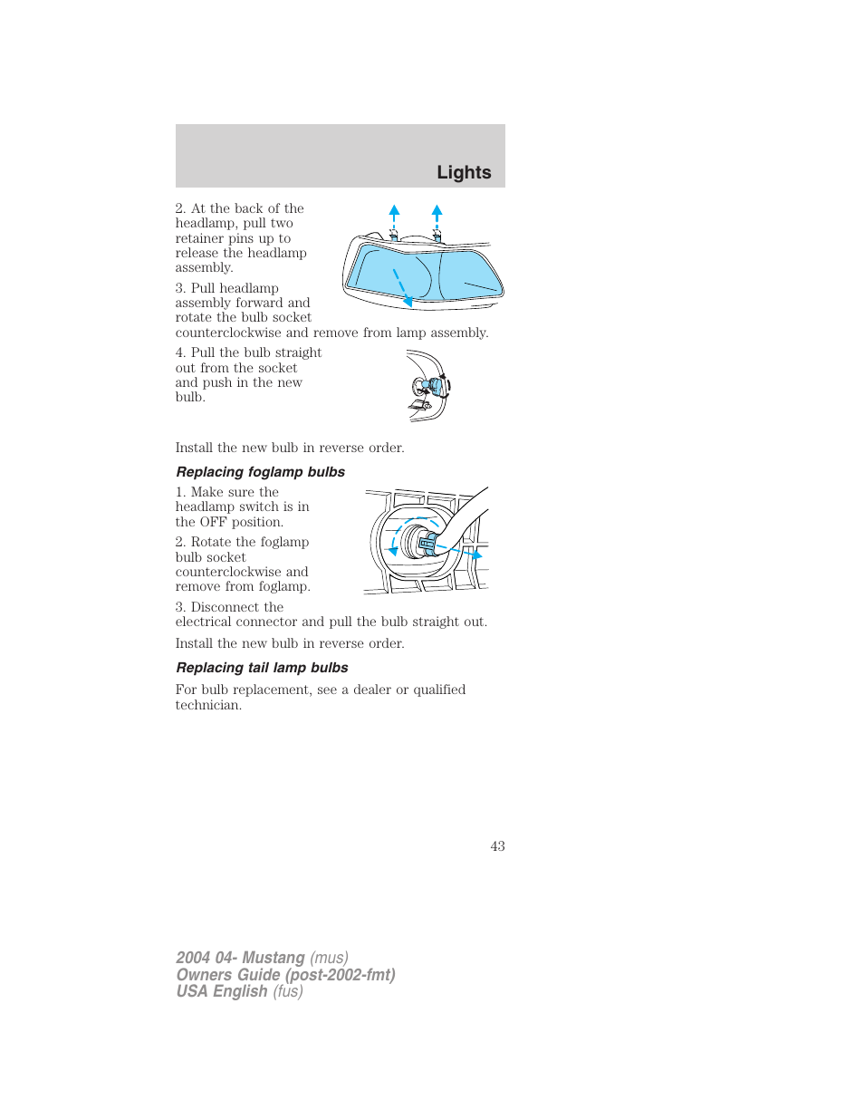 Lights | FORD 2004 Mustang v.3 User Manual | Page 43 / 240