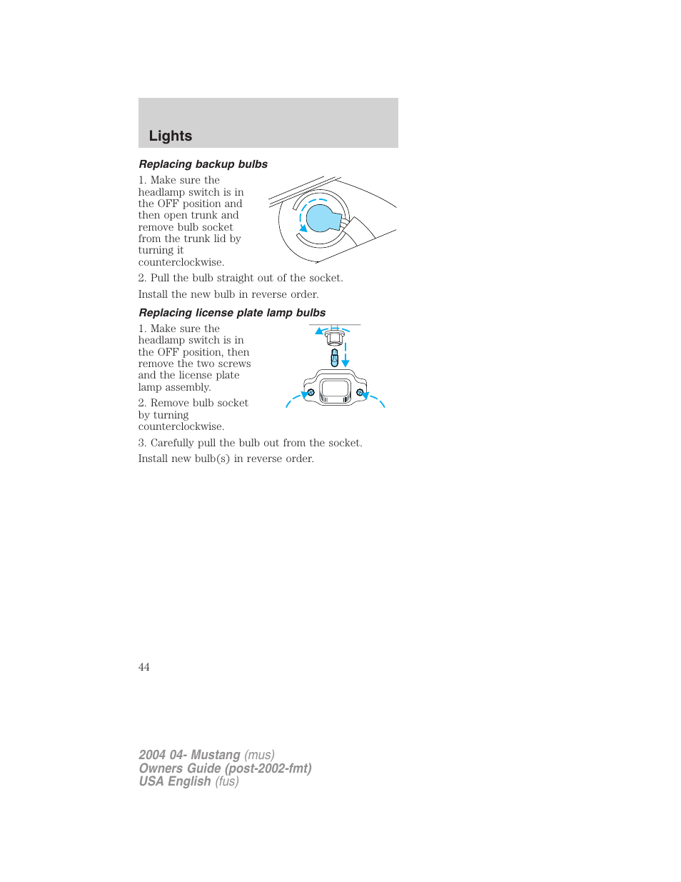 Lights | FORD 2004 Mustang v.3 User Manual | Page 44 / 240