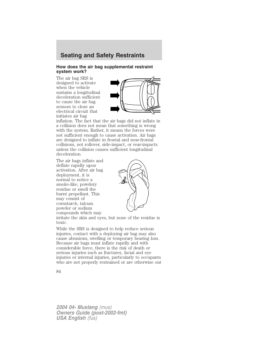 Seating and safety restraints | FORD 2004 Mustang v.3 User Manual | Page 84 / 240