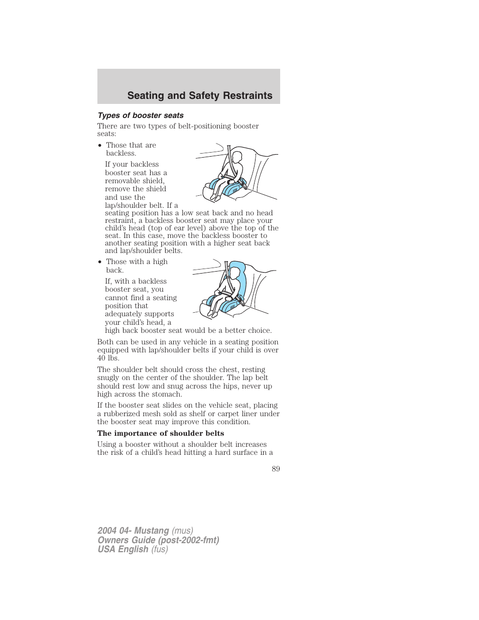 Seating and safety restraints | FORD 2004 Mustang v.3 User Manual | Page 89 / 240