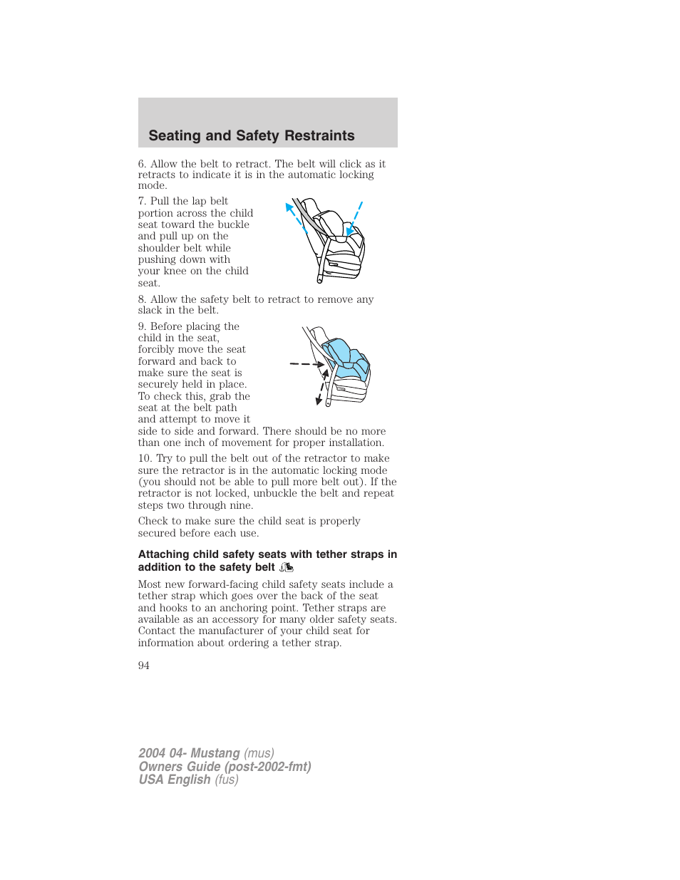 Seating and safety restraints | FORD 2004 Mustang v.3 User Manual | Page 94 / 240