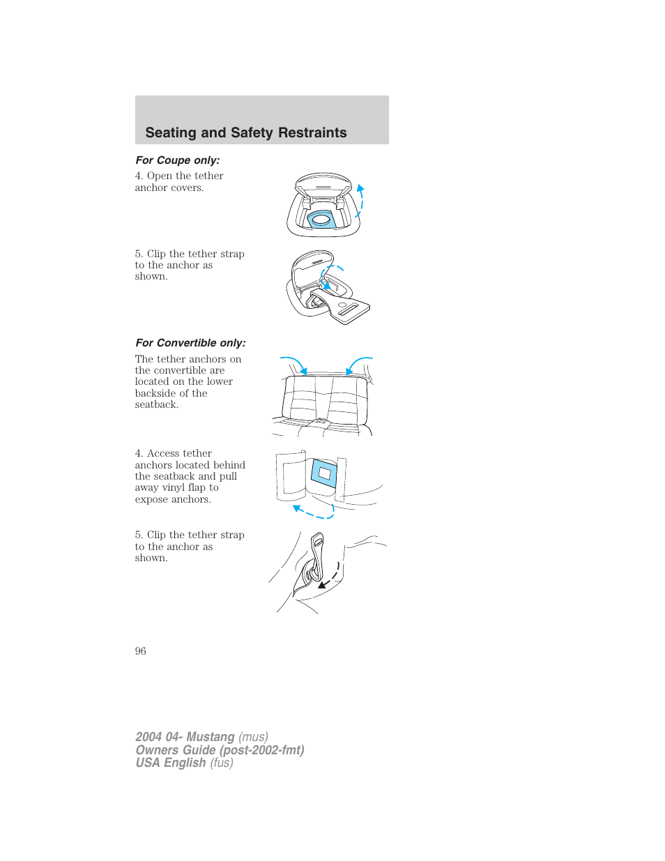 Seating and safety restraints | FORD 2004 Mustang v.3 User Manual | Page 96 / 240