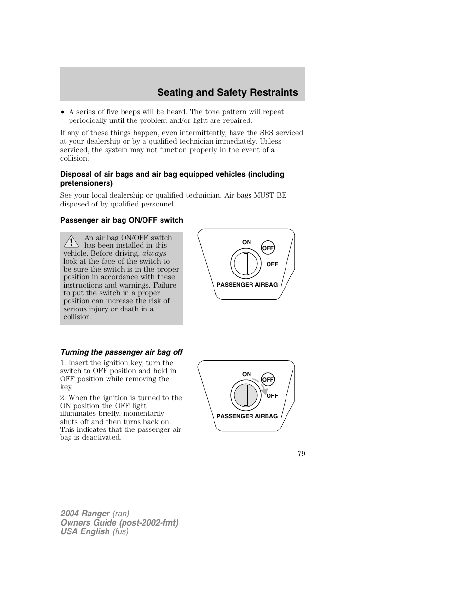 Seating and safety restraints | FORD 2004 Ranger v.1 User Manual | Page 79 / 248