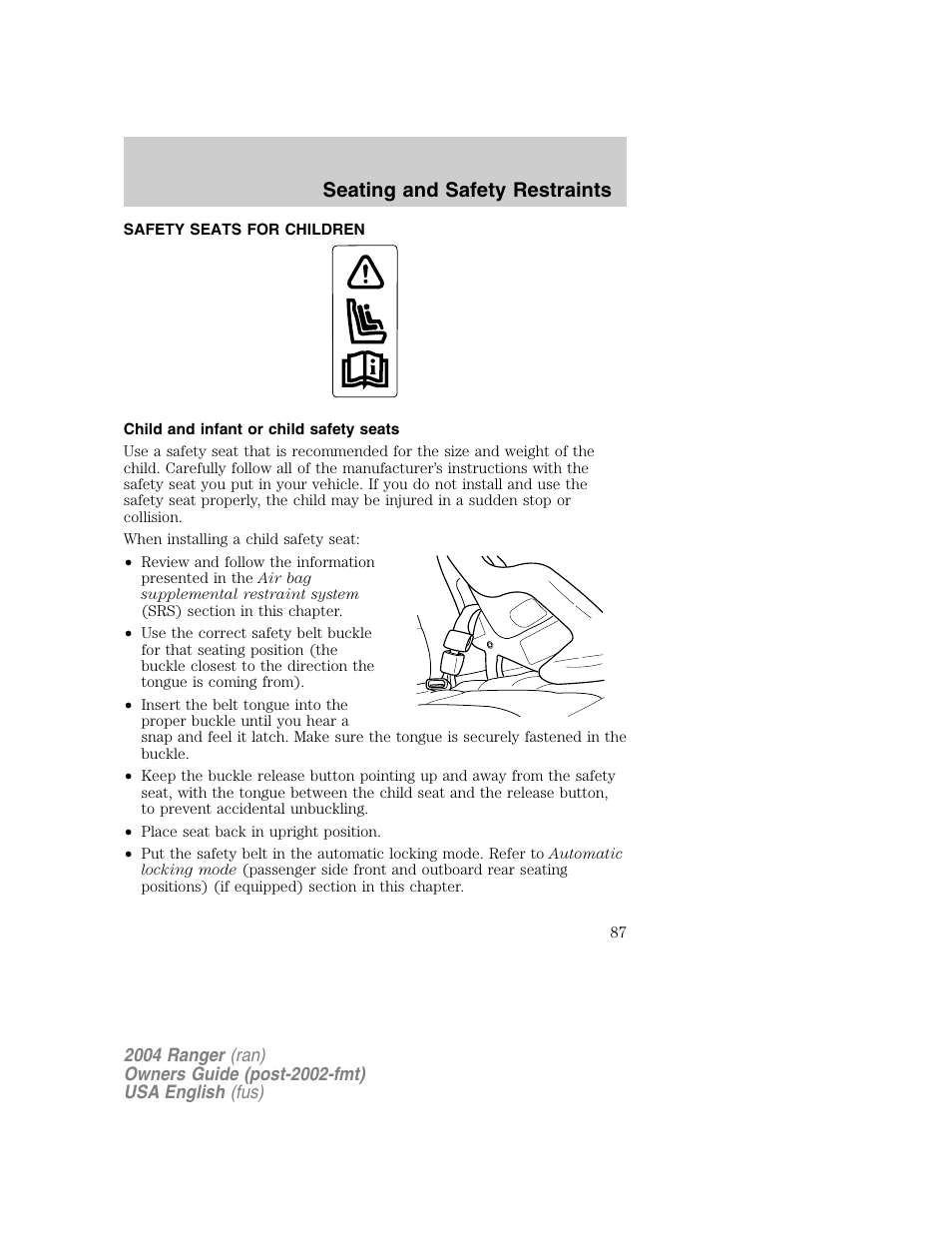 Seating and safety restraints | FORD 2004 Ranger v.1 User Manual | Page 87 / 248