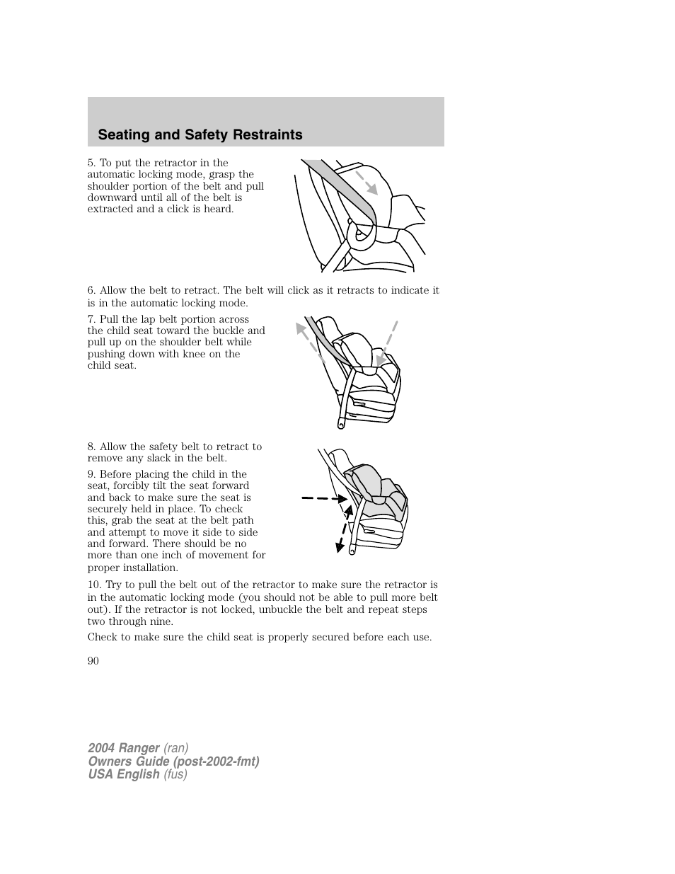 Seating and safety restraints | FORD 2004 Ranger v.1 User Manual | Page 90 / 248