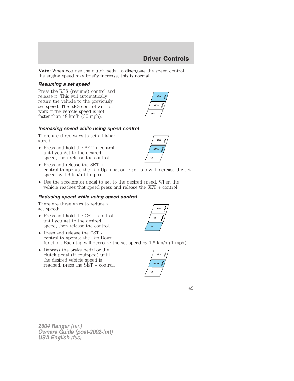 Driver controls | FORD 2004 Ranger v.2 User Manual | Page 49 / 248