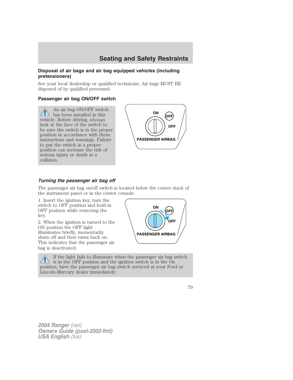 Seating and safety restraints | FORD 2004 Ranger v.2 User Manual | Page 79 / 248