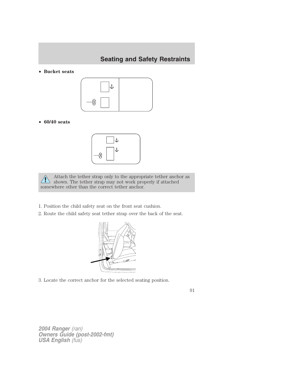 Seating and safety restraints | FORD 2004 Ranger v.2 User Manual | Page 91 / 248