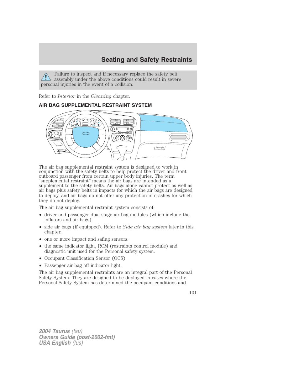 Seating and safety restraints | FORD 2004 Taurus v.1 User Manual | Page 101 / 240