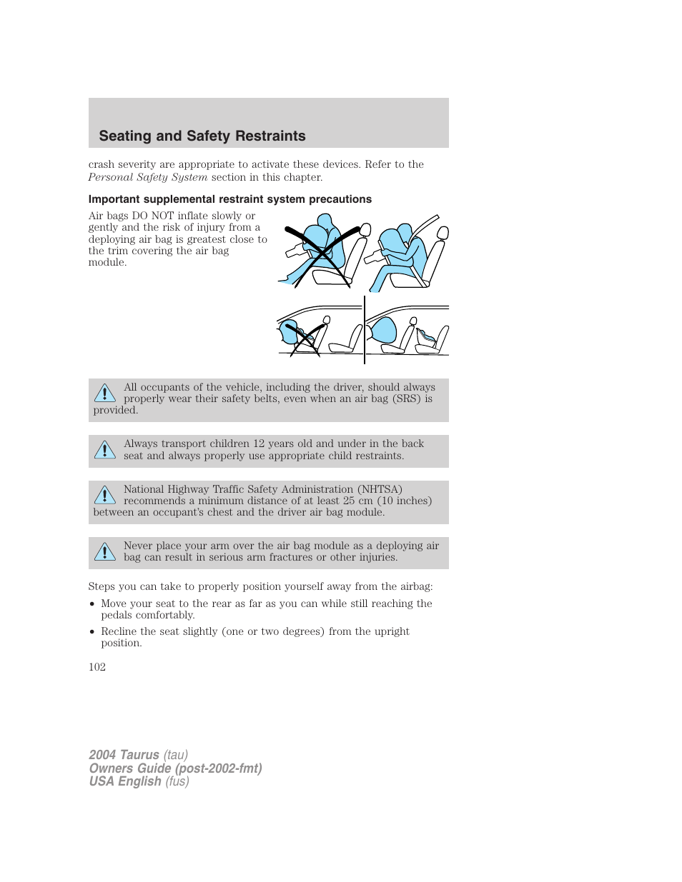 Seating and safety restraints | FORD 2004 Taurus v.1 User Manual | Page 102 / 240