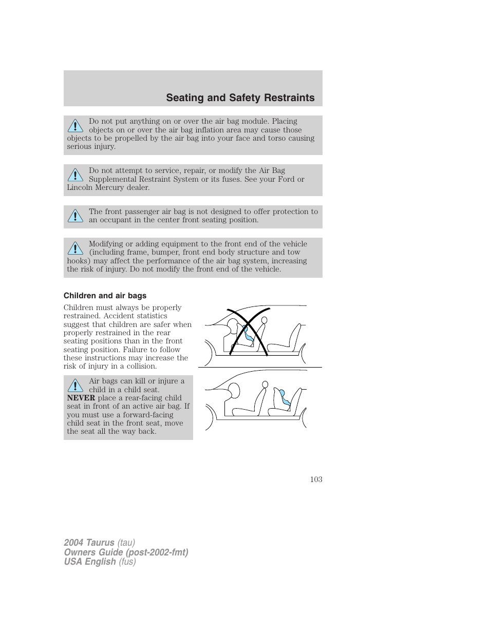 Seating and safety restraints | FORD 2004 Taurus v.1 User Manual | Page 103 / 240