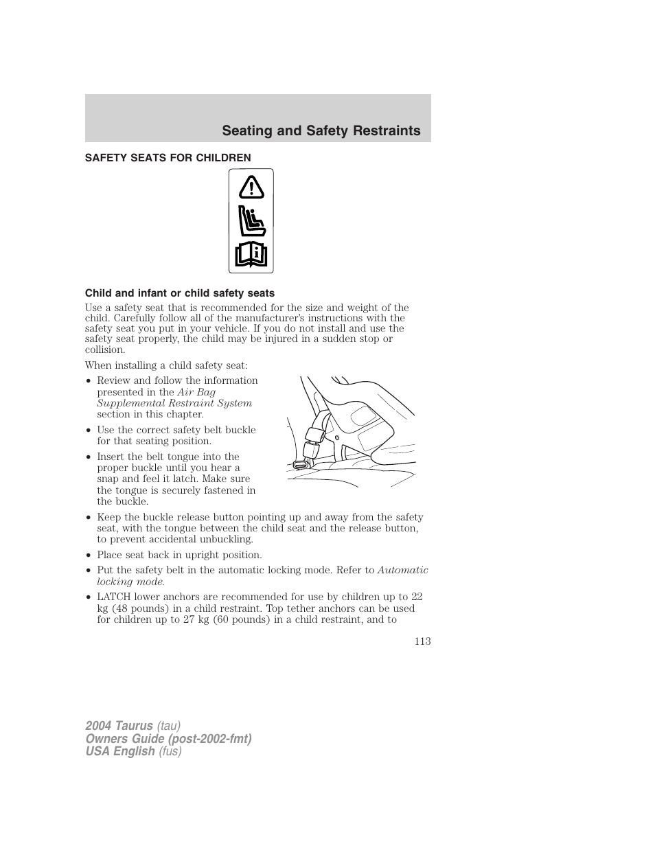 Seating and safety restraints | FORD 2004 Taurus v.1 User Manual | Page 113 / 240
