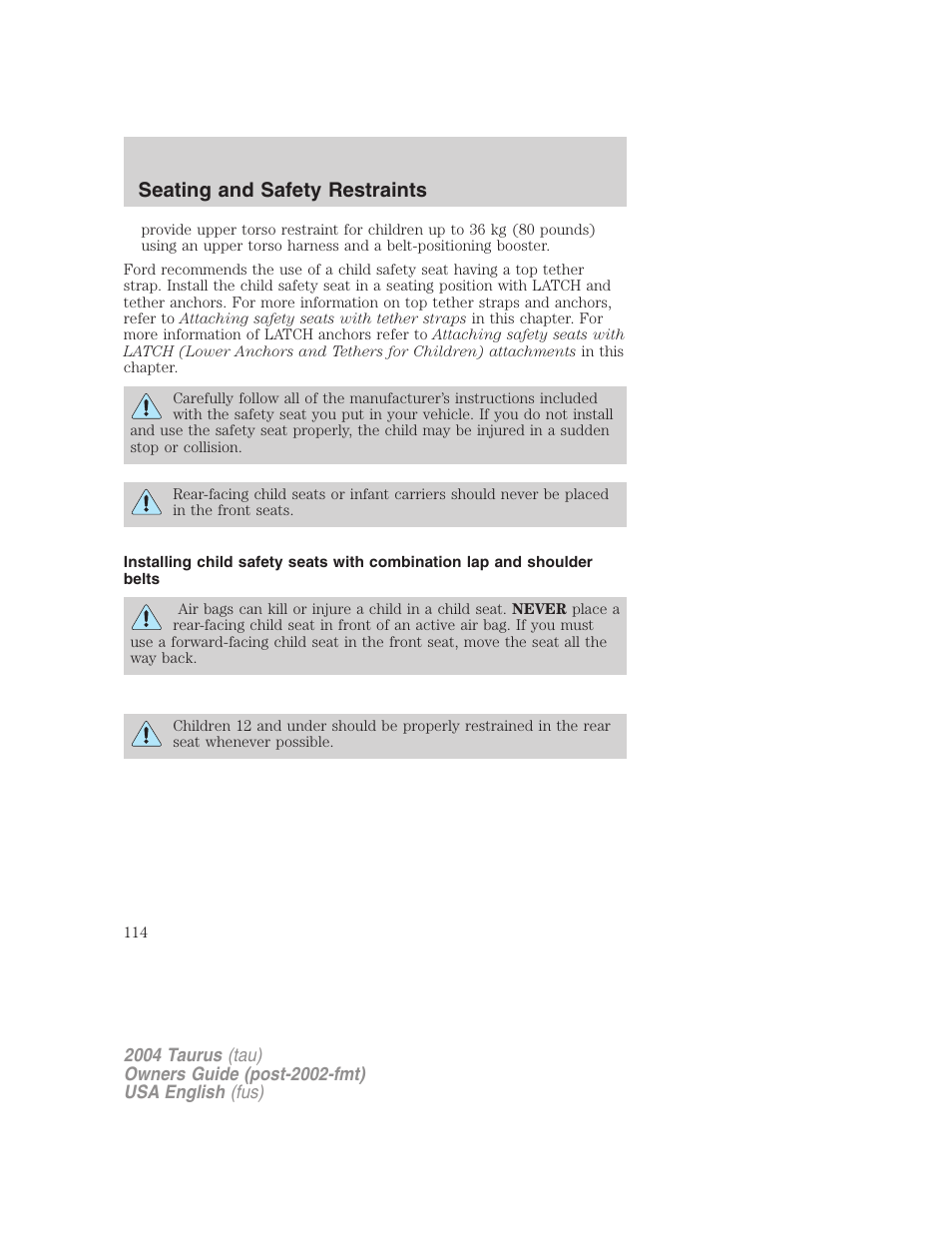 Seating and safety restraints | FORD 2004 Taurus v.1 User Manual | Page 114 / 240