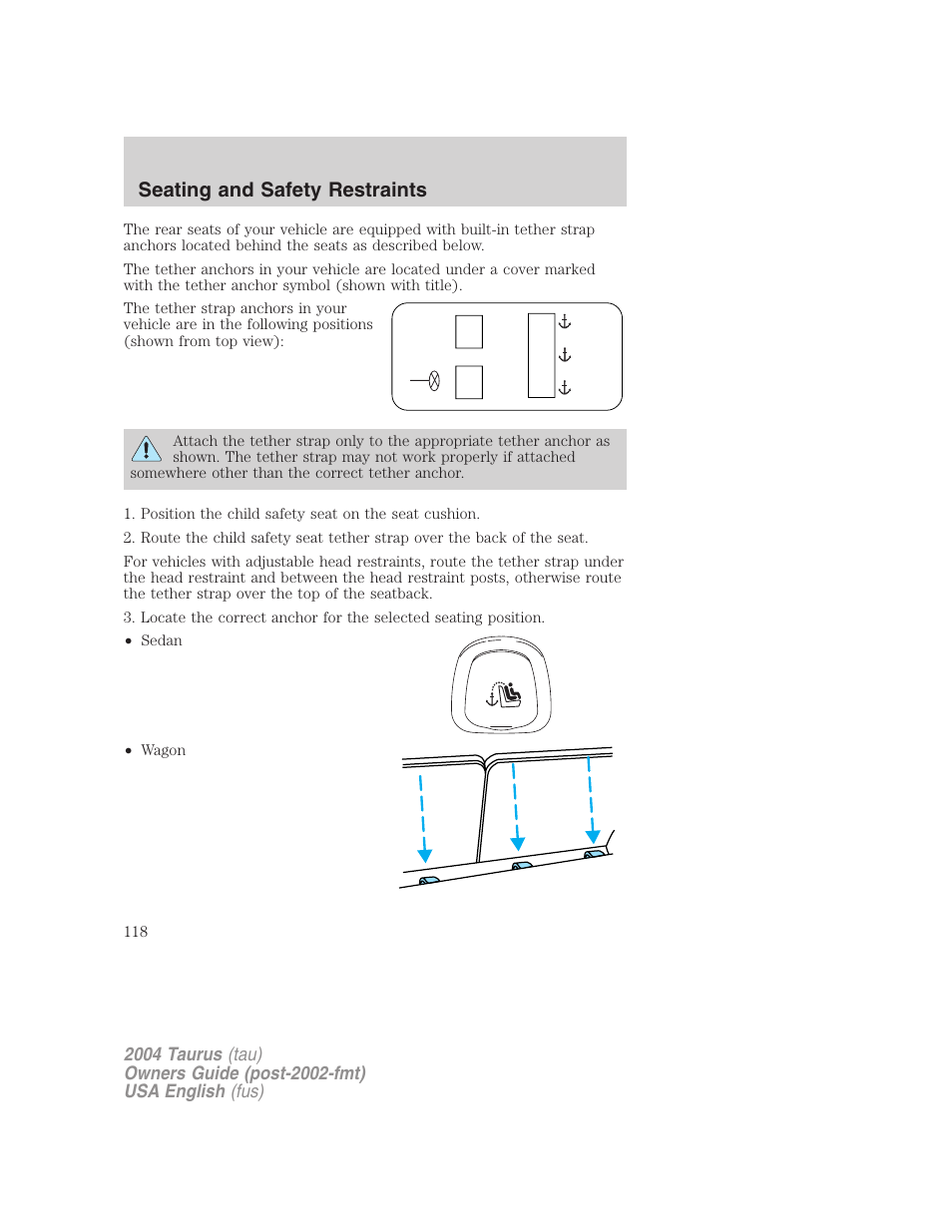 Seating and safety restraints | FORD 2004 Taurus v.1 User Manual | Page 118 / 240