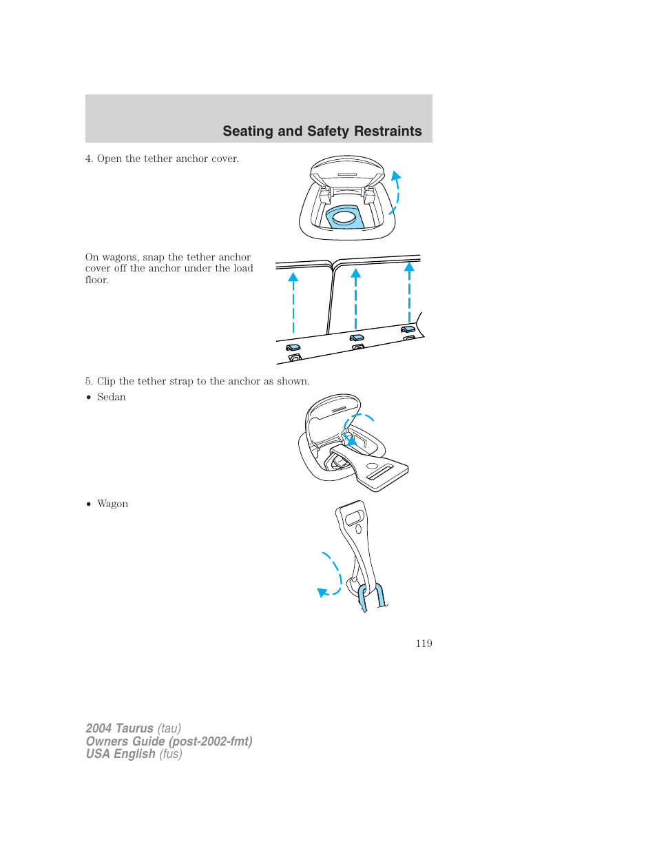 Seating and safety restraints | FORD 2004 Taurus v.1 User Manual | Page 119 / 240