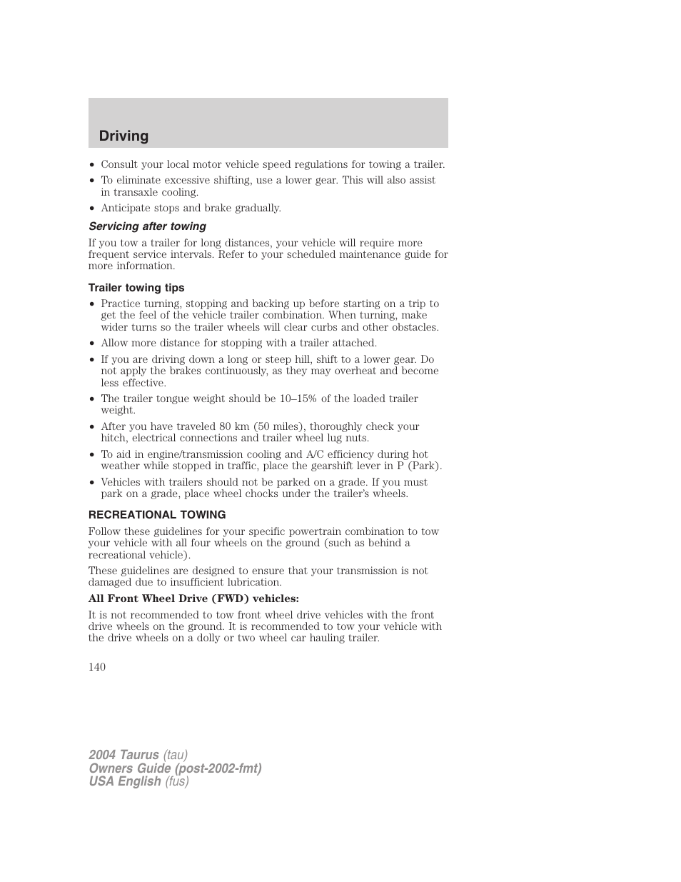 Driving | FORD 2004 Taurus v.1 User Manual | Page 140 / 240