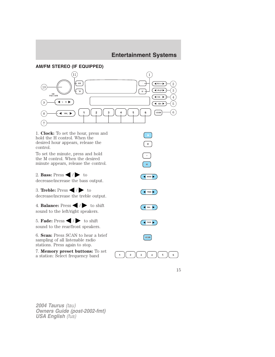 Entertainment systems | FORD 2004 Taurus v.1 User Manual | Page 15 / 240