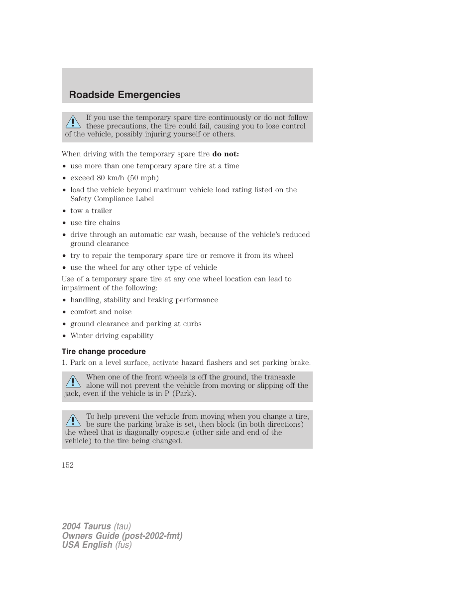 Roadside emergencies | FORD 2004 Taurus v.1 User Manual | Page 152 / 240