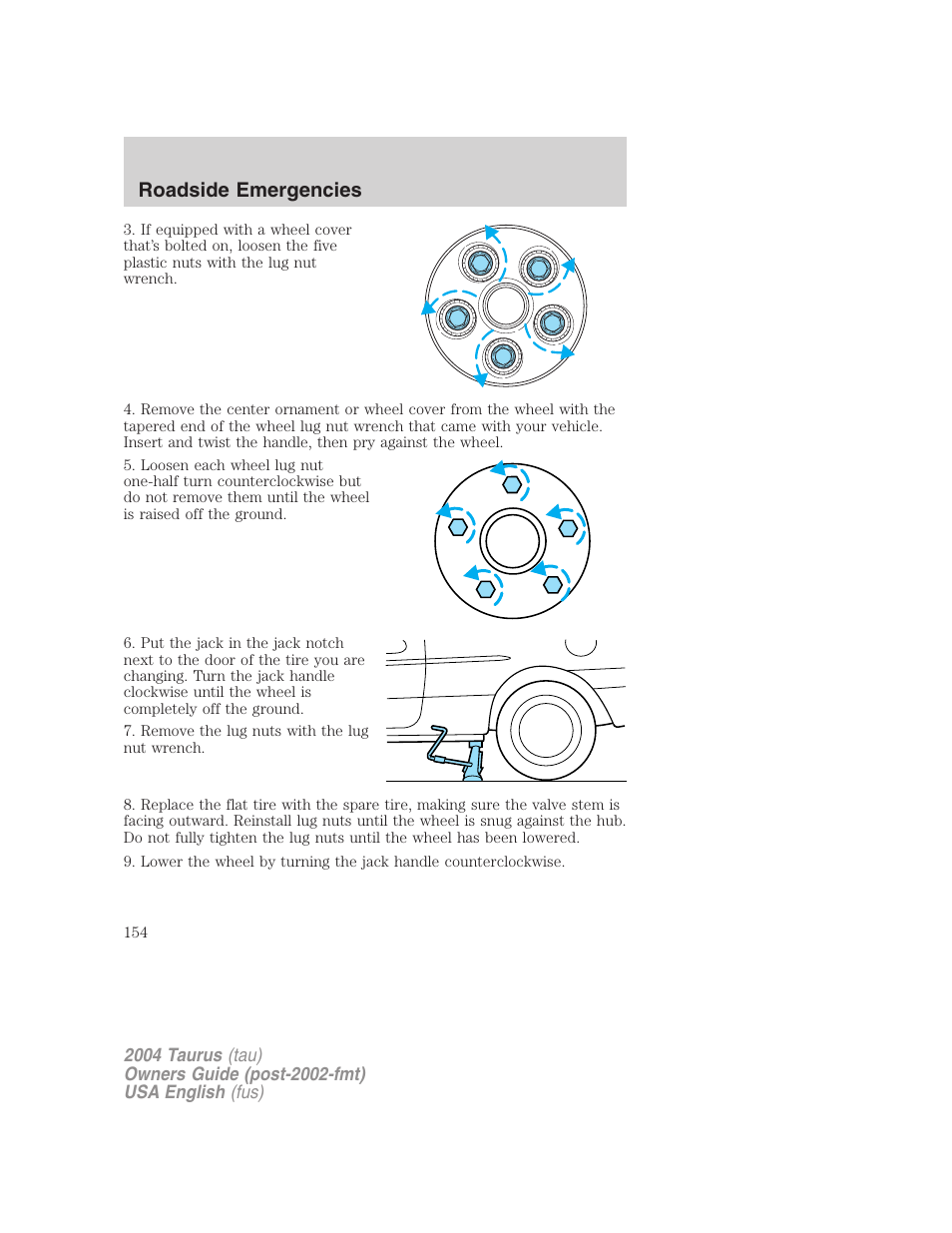 Roadside emergencies | FORD 2004 Taurus v.1 User Manual | Page 154 / 240