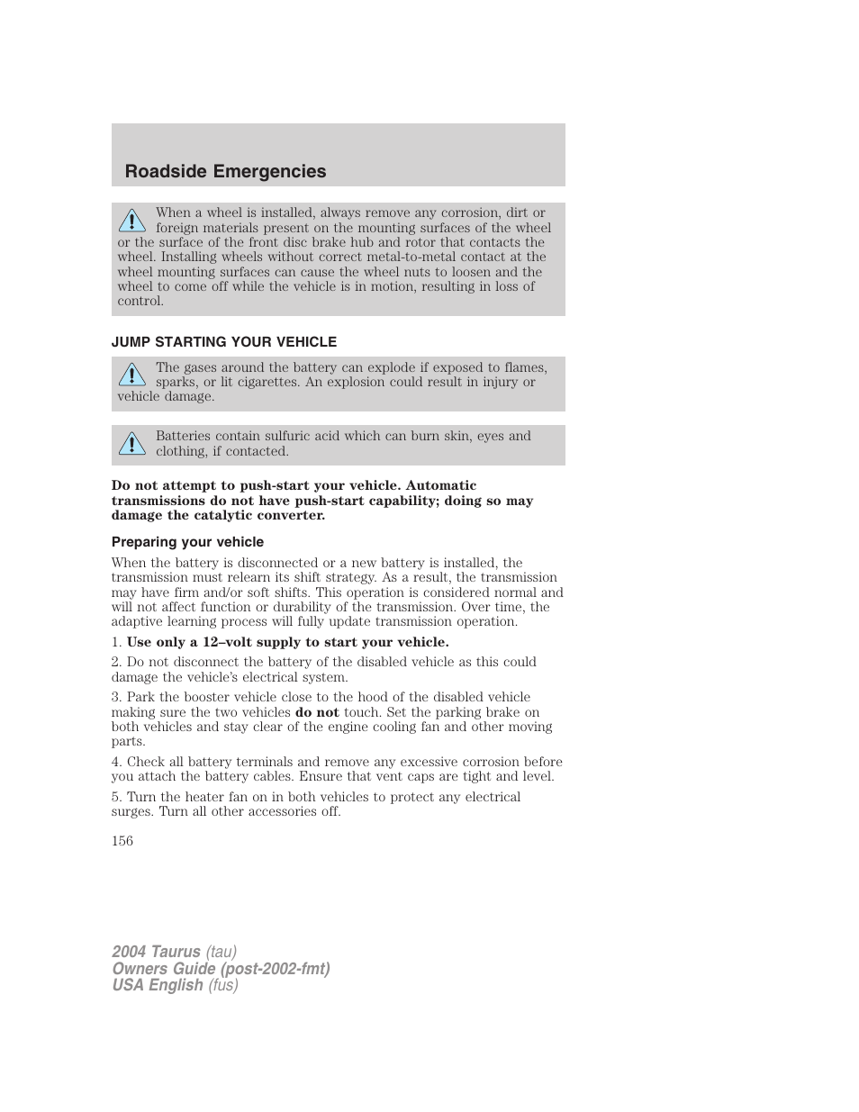 Roadside emergencies | FORD 2004 Taurus v.1 User Manual | Page 156 / 240
