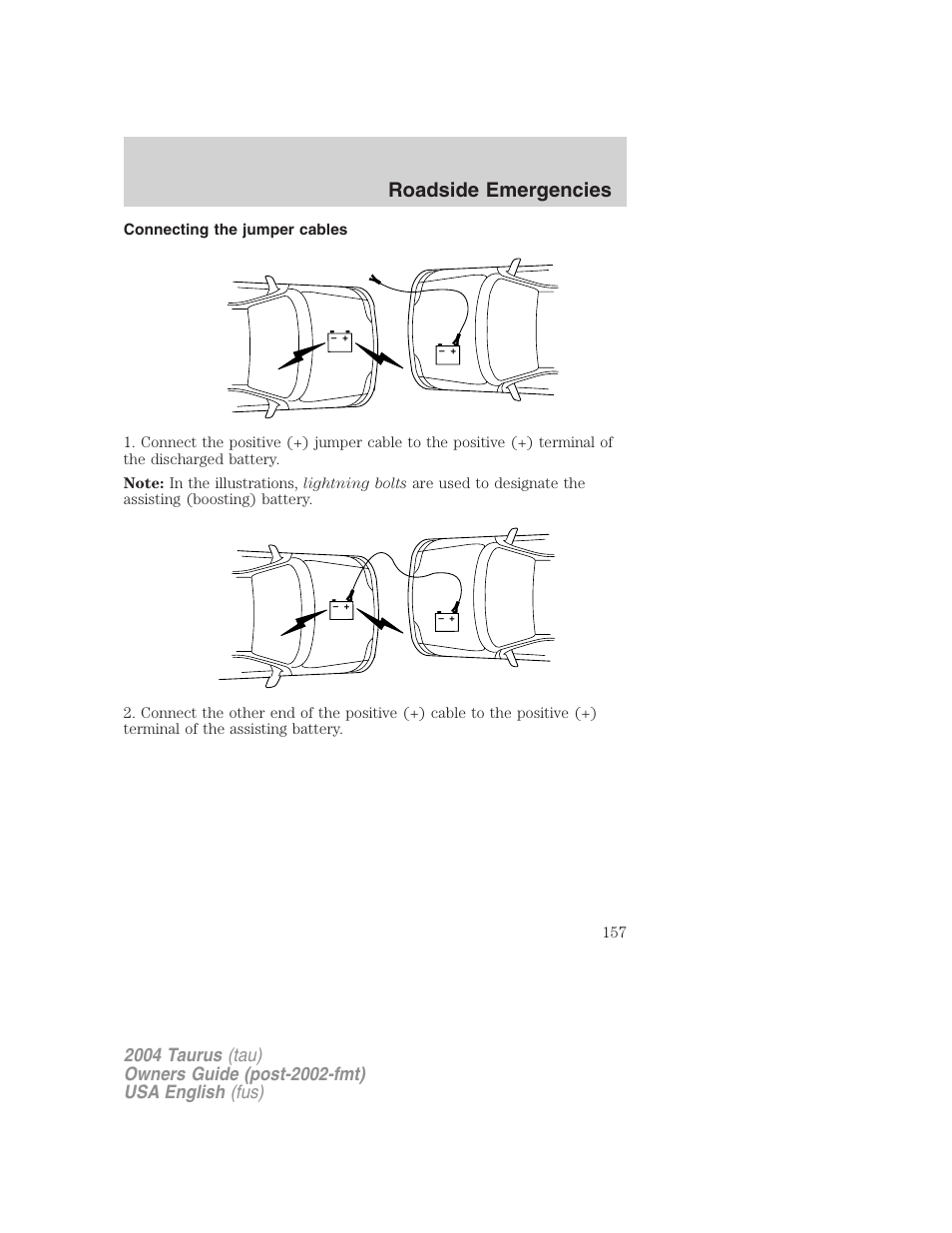 Roadside emergencies | FORD 2004 Taurus v.1 User Manual | Page 157 / 240
